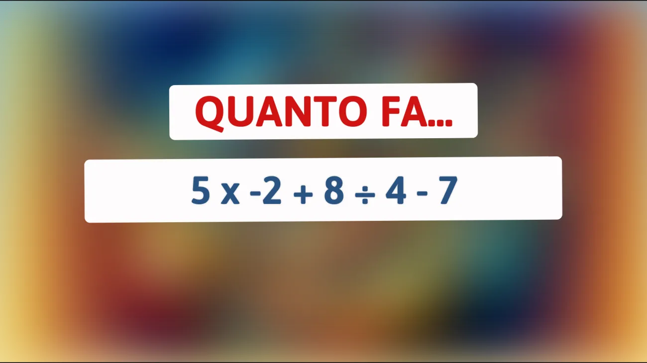 \"Svelato l'indovinello che solo i più intelligenti possono risolvere: Riuscirai a fare il calcolo che sfida le menti geniali?\""